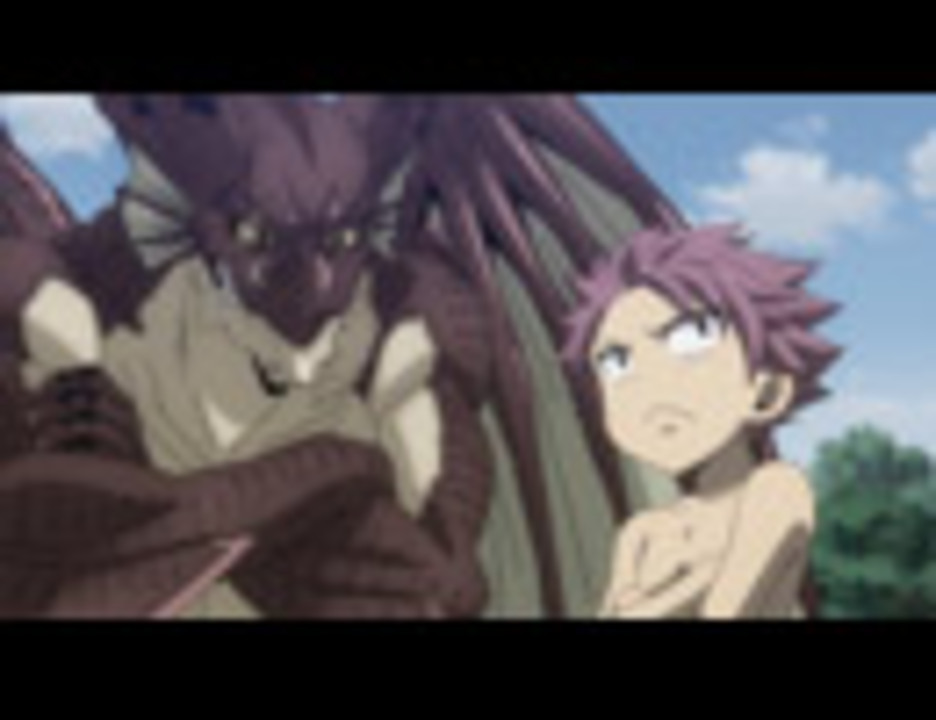 FAIRY TAIL 第264話「冥府の門編 炎の雫」 - ニコニコ動画