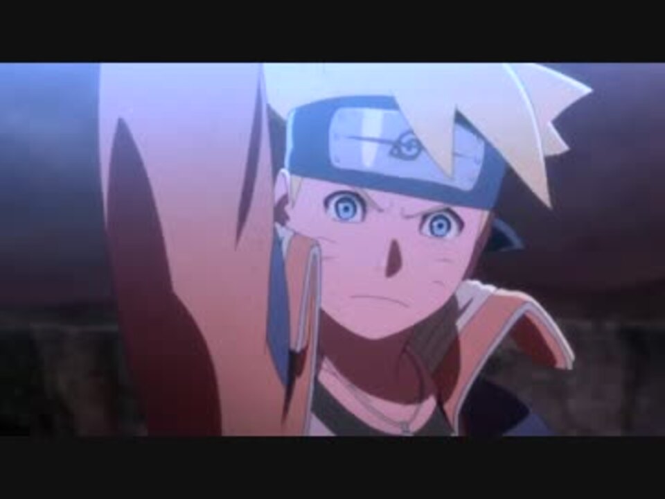 Naruto ボルト 映画 ｍａｄ ニコニコ動画