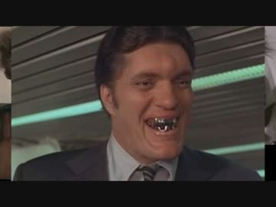 映画００７シリーズの悪役の末路６ ジョーズ編ー ニコニコ動画