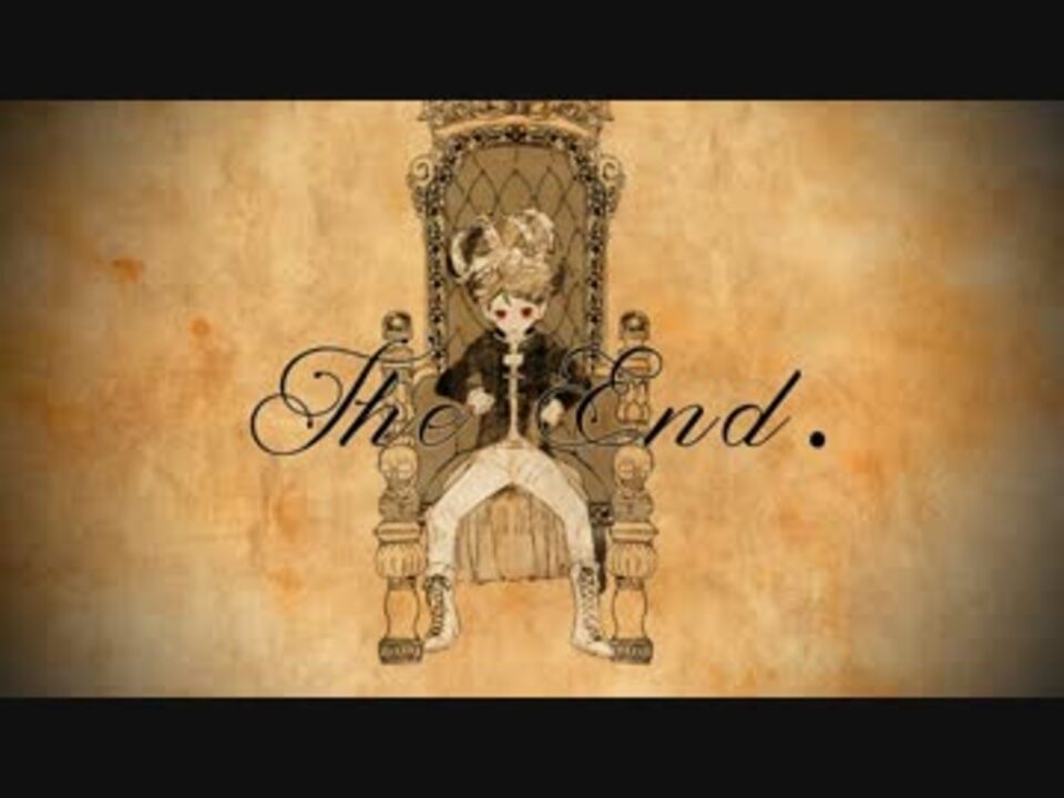 手描き The End Fhq ニコニコ動画