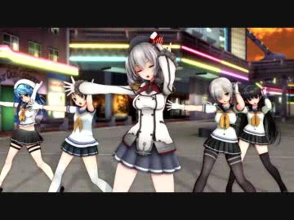 Mmd艦これ 一騎当千 パセリ艦 ニコニコ動画