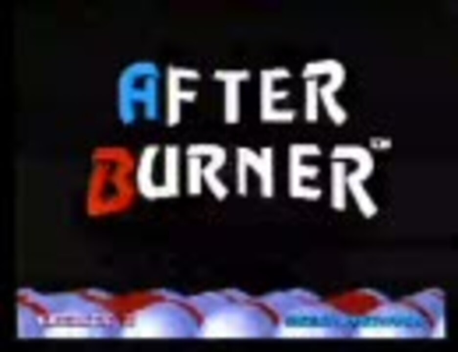 AFTER BURNER II（アフターバーナーII）SS版 - ニコニコ動画