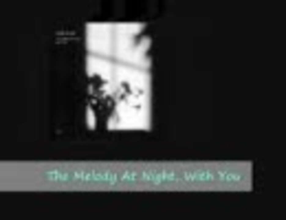 The Melody At Night, With You/キース・ジャレット - ニコニコ動画