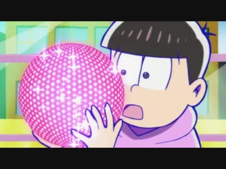 おそ松さん 6つ子の自意識ライジング ニコニコ動画