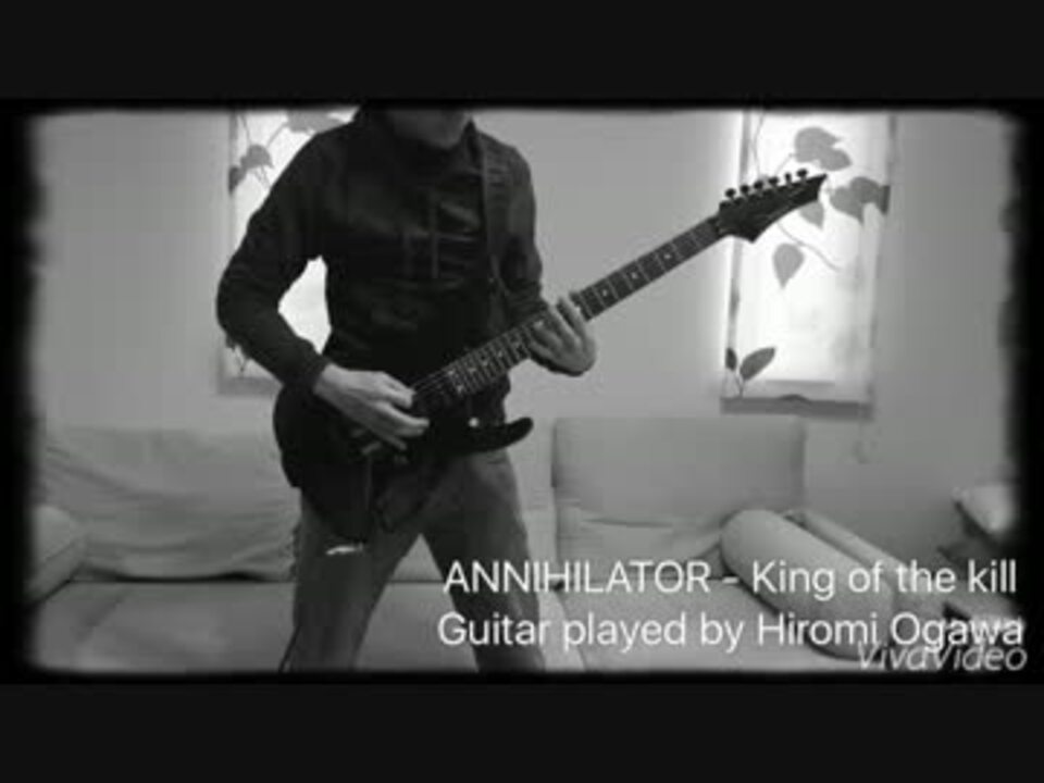 Annihilator King Of The Kill のギターを弾いてみた ニコニコ動画