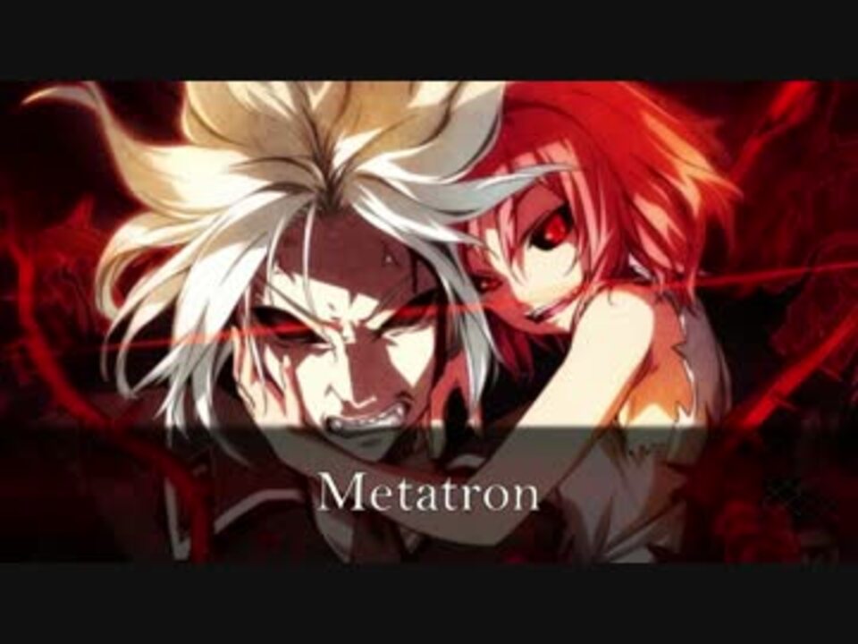 Dies irae～Interview with Kaziklu Bey～ 『Metatron』 - ニコニコ動画