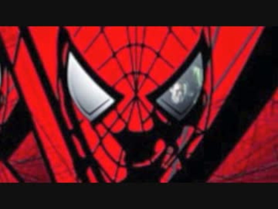 人気の スパイダーマン 映画 音楽 動画 24本 ニコニコ動画