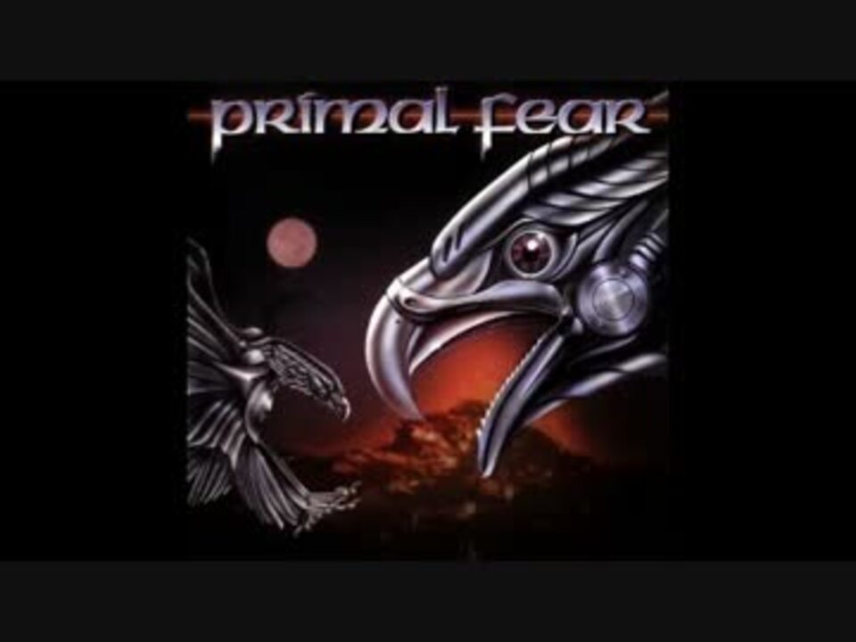 人気の Primal Fear 動画 55本 ニコニコ動画