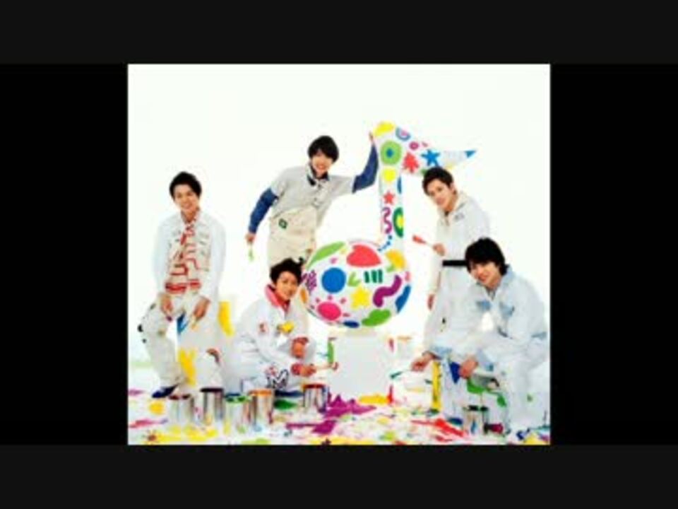 嵐 ふるさと 拍手あり ニコニコ動画