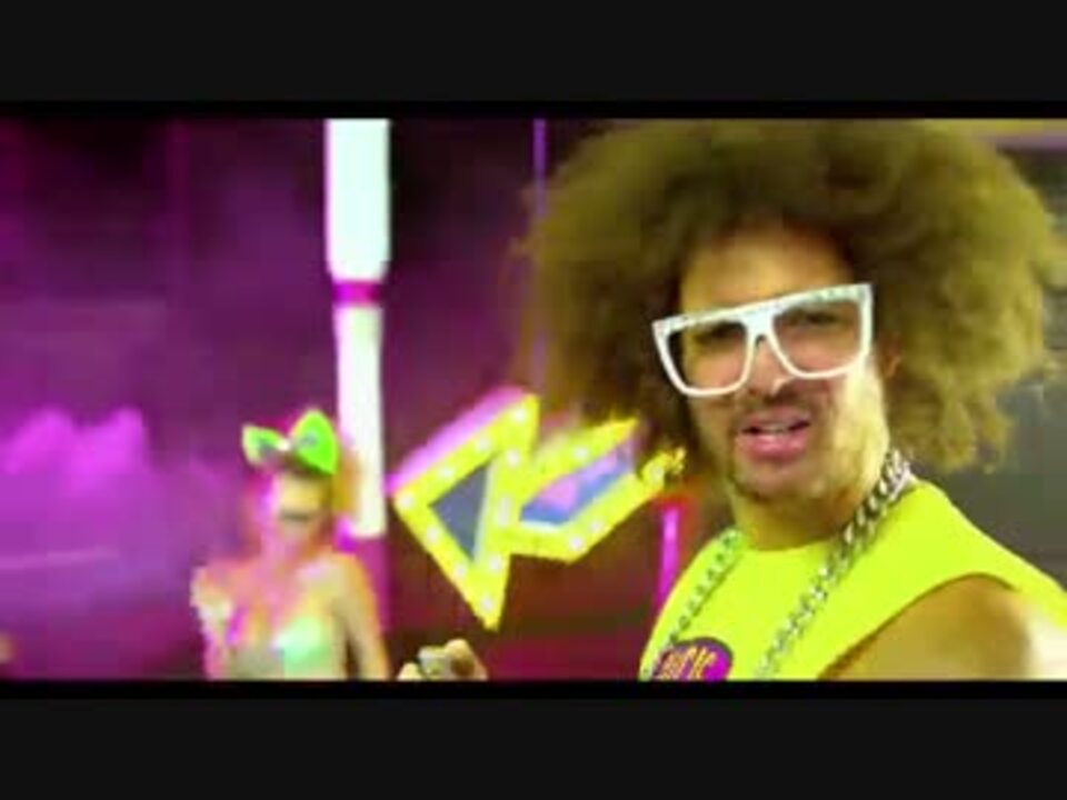 LMFAO - Sorry For Party Rocking - ニコニコ動画