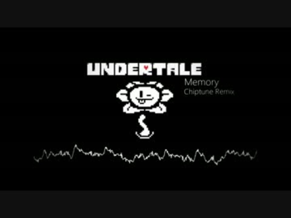 【Undertale】Memory - Chiptune Remix - ニコニコ動画
