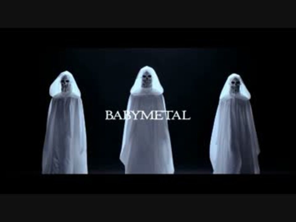 Babymetal Karate ニコニコ動画