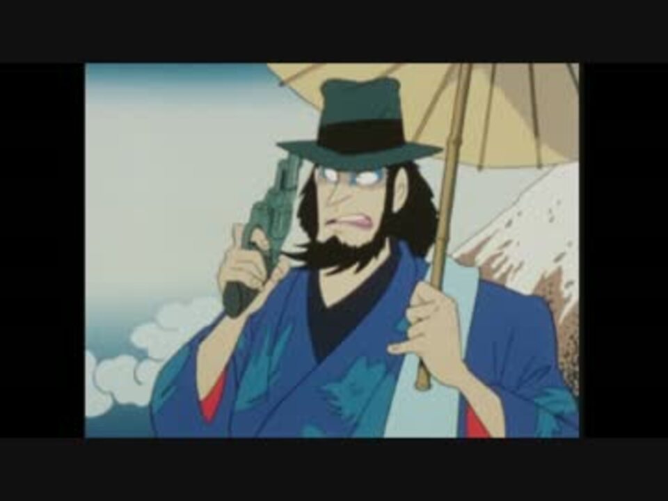 人気の 石川五ェ門 動画 157本 4 ニコニコ動画