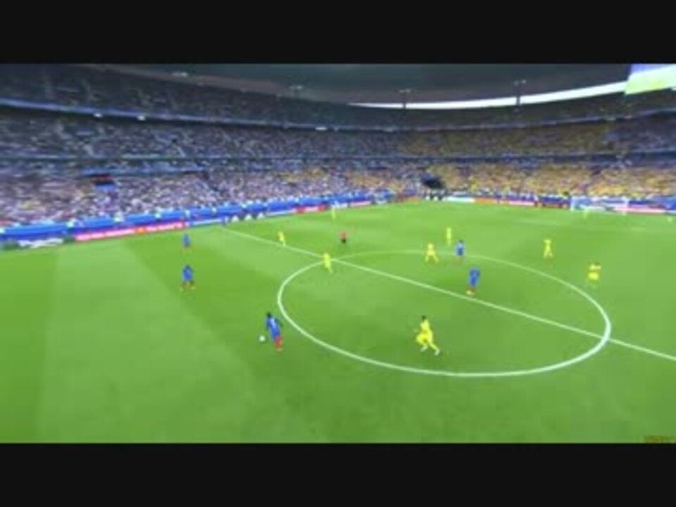 Euro16 フランス代表 Vs ルーマニア代表 ニコニコ動画