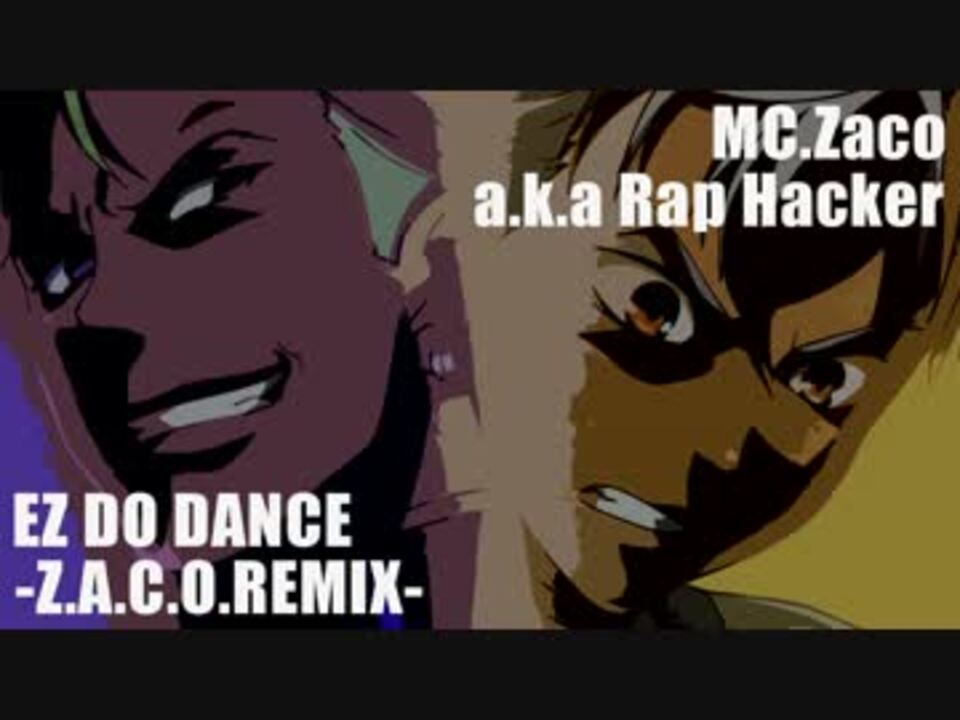 Ez Do Dance Z A C O Remix キンプリ ニコニコ動画