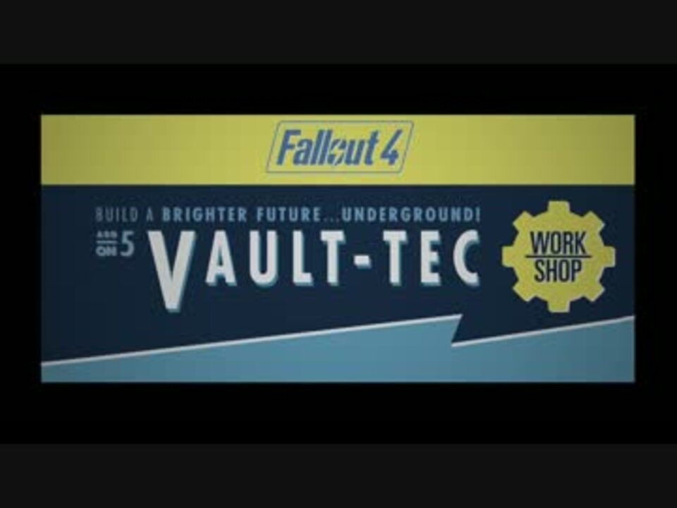 人気の Fallout4 動画 508本 4 ニコニコ動画