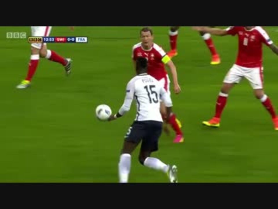 Euro16 スイス代表 Vs フランス代表 ニコニコ動画