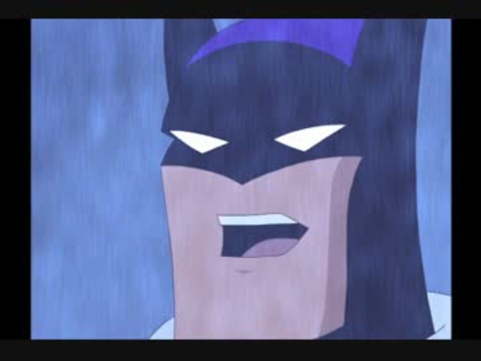 人気の バットマン アニメ 動画 307本 2 ニコニコ動画