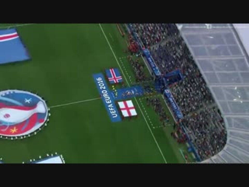 完全版ハイライト Euro16 イングランド代表 Vs アイスランド代表 R16 ニコニコ動画