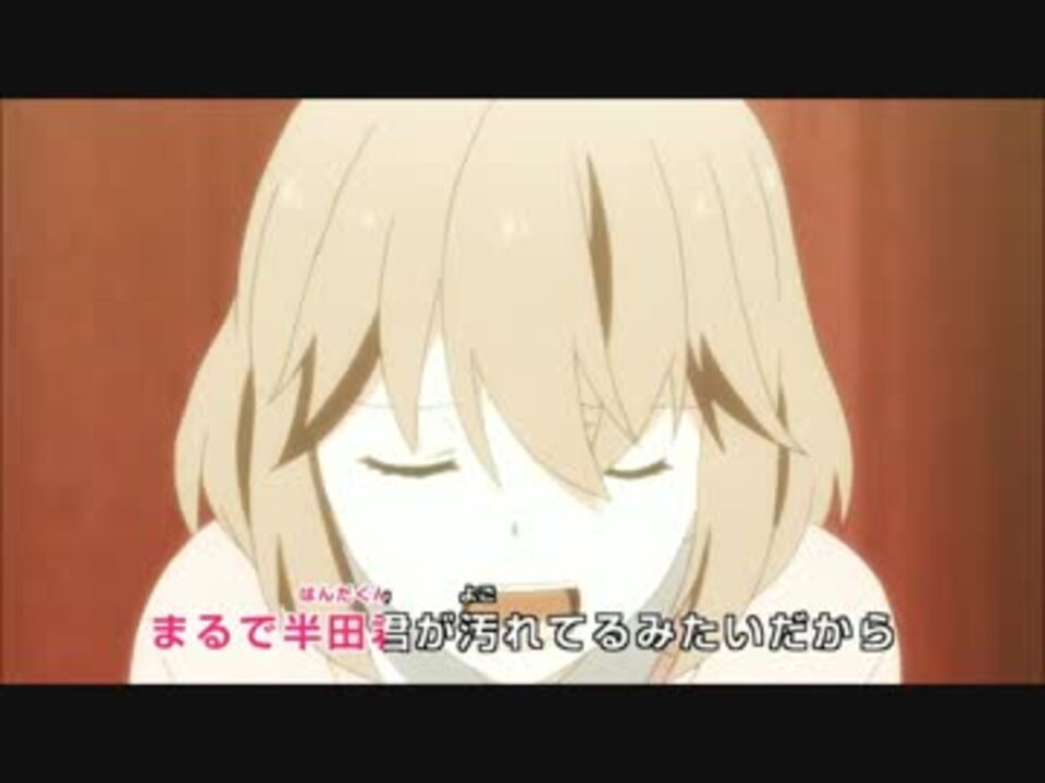 はんだくん 第4話 ミュージカルシーン ニコニコ動画