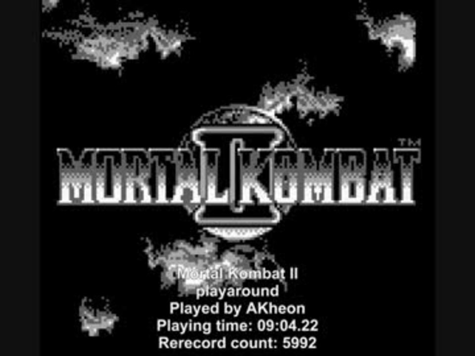 TAS】Mortal Kombat II（日本版：モータルコンバットII 究極神拳）9:04