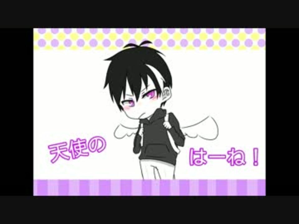 手描き サーヴァンプ 強欲組で天使の羽ｃｍパロ ニコニコ動画