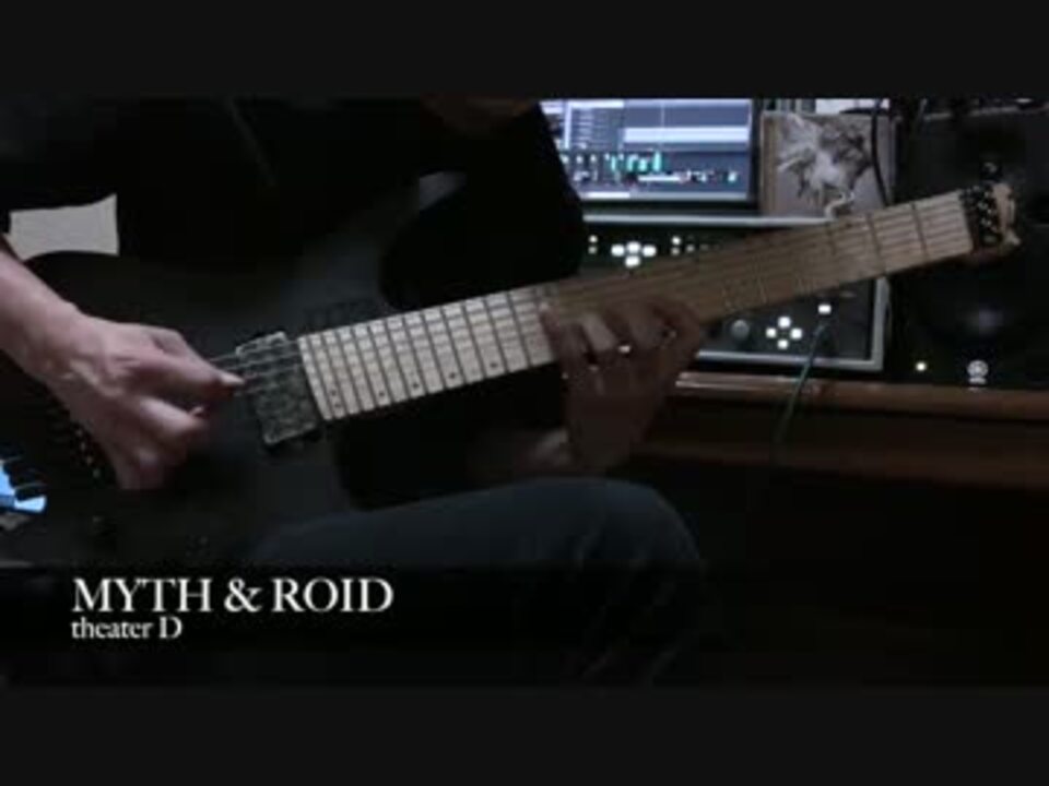 Tab追加 Myth Roid Theater D 弾いてみた ニコニコ動画