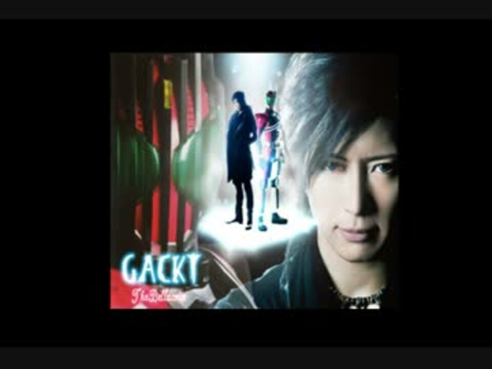 仮面ライダーディケイドop Journey Through The Decade Gackt 歌ってみた ニコニコ動画