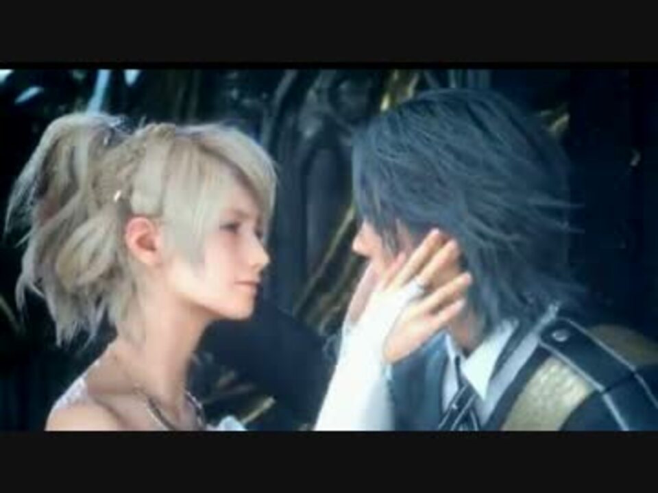 Ff15 浮気ed ニコニコ動画