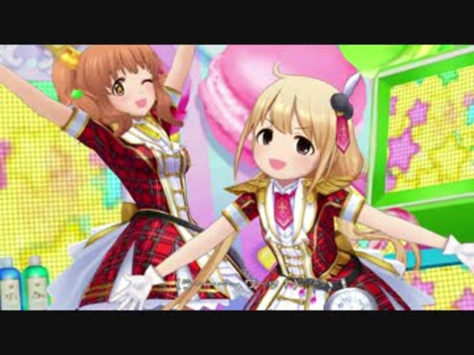 デレステ あんきら 狂騒曲 Mv ドットバイドット1080p60 By