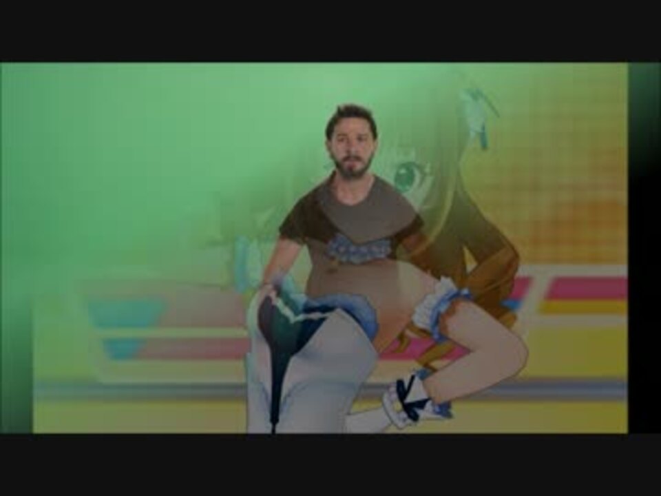 熱血乙女aに乱入するシャイア ラブーフ 熱血シャイア ラブーフa ニコニコ動画