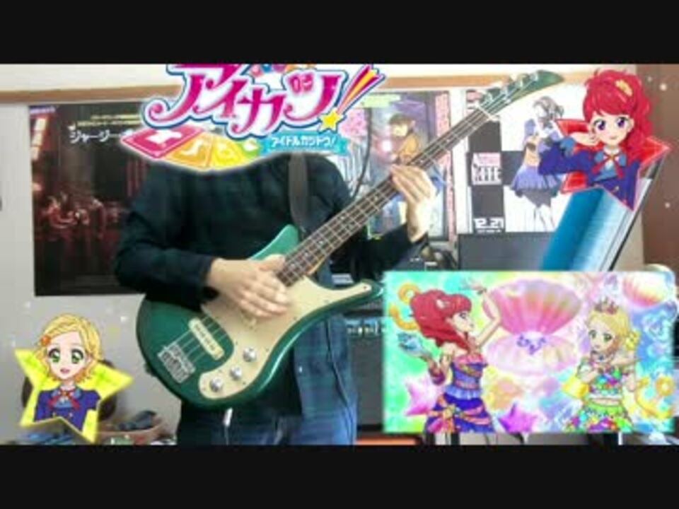 アイカツ Poppin Bubblesをベースで弾いてみた Tab ニコニコ動画