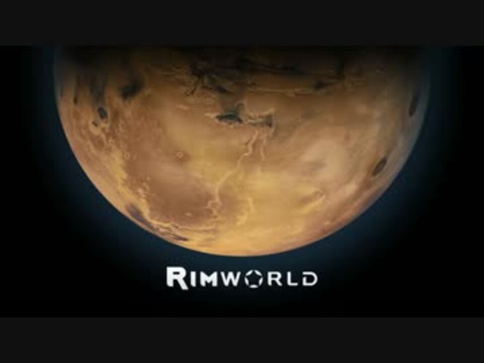 日英字幕 Rimworld エンディング曲 Waiting For The Sun ニコニコ動画