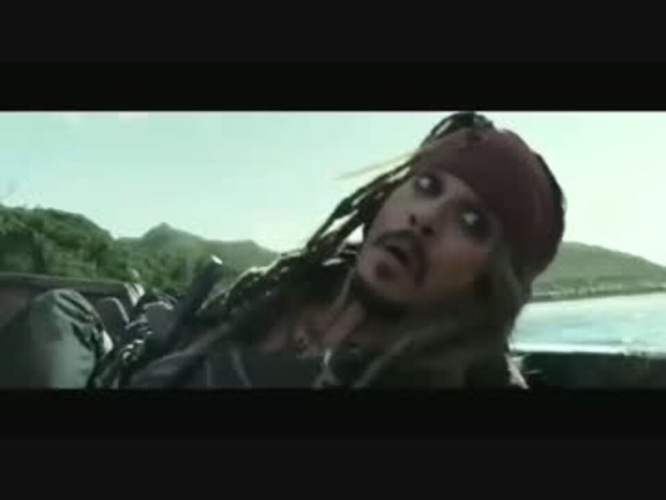 映画 パイレーツ オブ カリビアン 最後の海賊 Tvspot 2本 ニコニコ動画