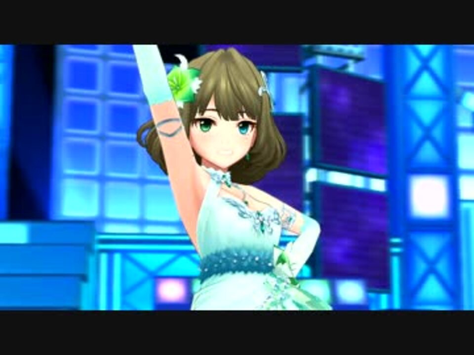 デレステmv Nation Blue 高垣楓ソロ 1080p60 ニコニコ動画