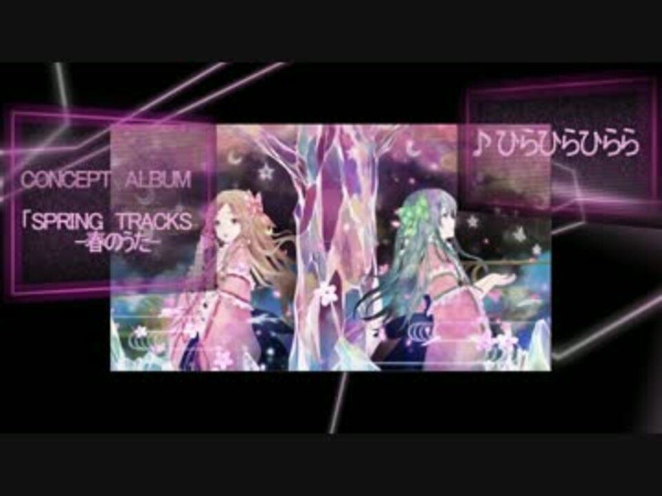 Claris サビメドレー ニコニコ動画