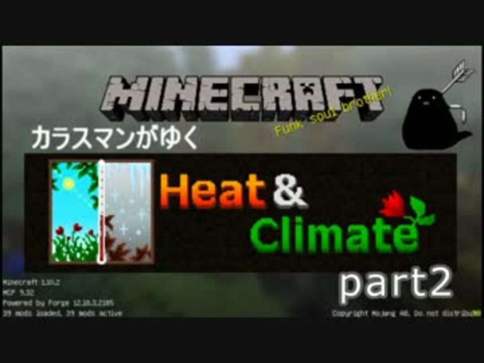人気の Minecraft Mod紹介部 動画 1 099本 11 ニコニコ動画