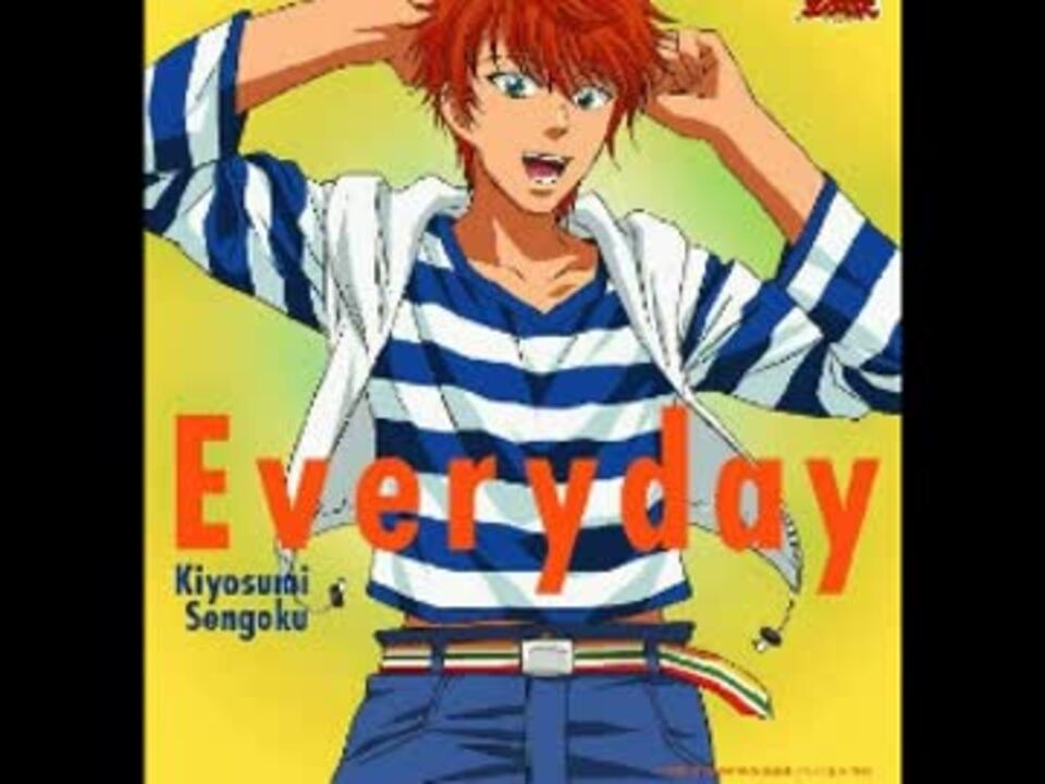 Everyday 千石清純 ニコニコ動画