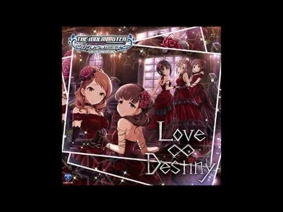 人気の Love Destiny 動画 594本 8 ニコニコ動画