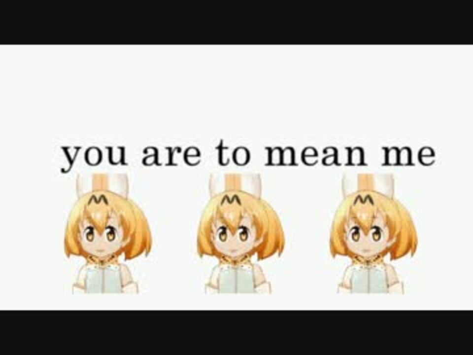 人気の サーバル けものフレンズ 動画 2 269本 46 ニコニコ動画