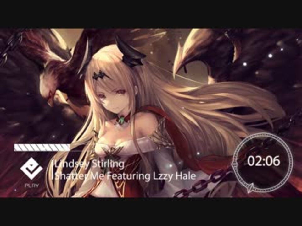 Nightcore Lindsey Stirling Feat Lzzy Hale ニコニコ動画