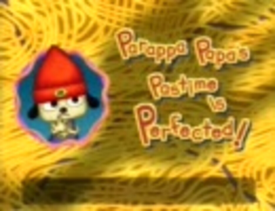 人気の パラッパラッパー2 動画 187本 ニコニコ動画