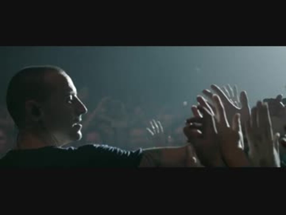 Linkin Park リンキン パーク ワン モア ライト 追悼公式mv ニコニコ動画