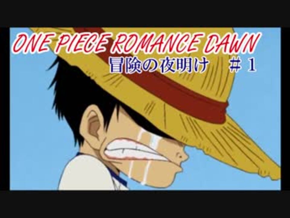 人気の Onepiｅce 動画 2 503本 28 ニコニコ動画