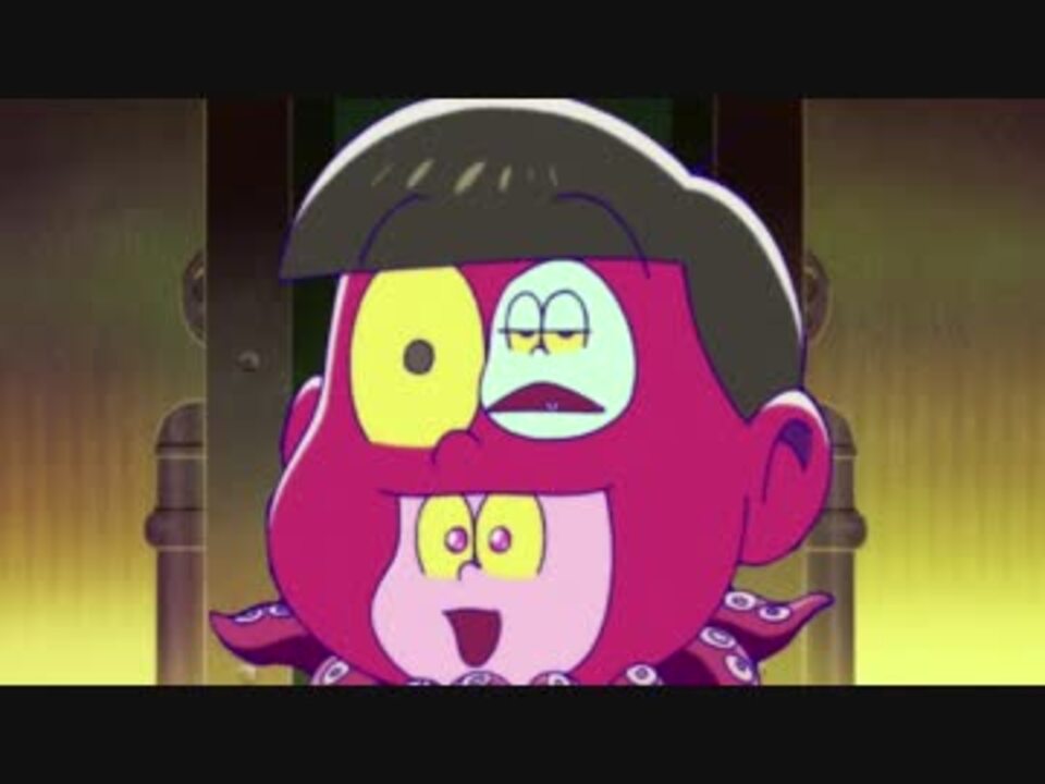 人気の おそ松さん耐久シリーズ 動画 1 141本 ニコニコ動画