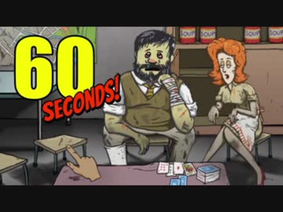人気の 60seconds 動画 68本 2 ニコニコ動画