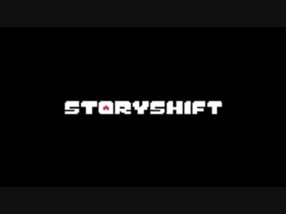 Storyshift - The Monster In The Mirror - ニコニコ動画
