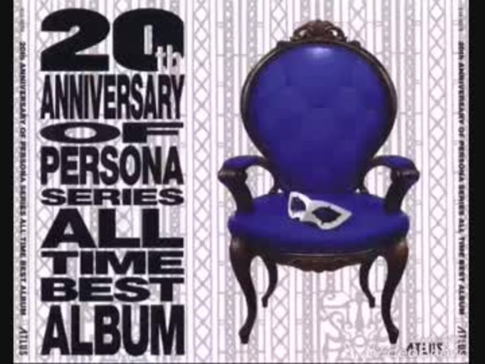 20th ANNIVERSARY OF PERSONA SERIES ALL TIME BEST ALBUM