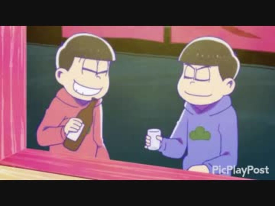 人気の おそ松さんまとめ動画 動画 304本 ニコニコ動画