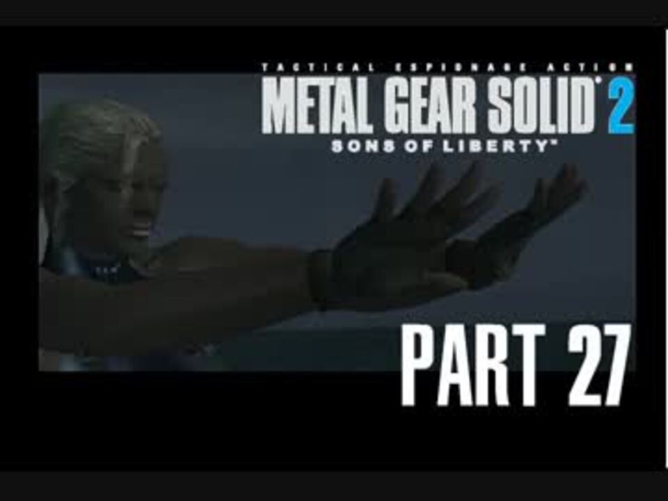 Mgs2 たきおさんの公開マイリスト Niconico ニコニコ